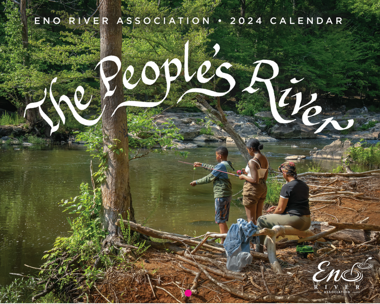 2024 Eno River Calendar Eno River Association Store